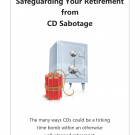 “Safeguarding Your Retirement from CD Sabotage” Non-Personalized Booklet